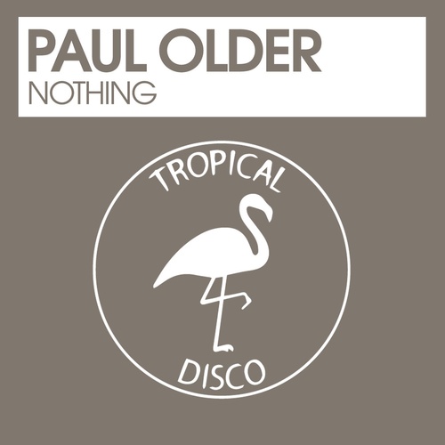 Paul Older - Nothing [TDR179]